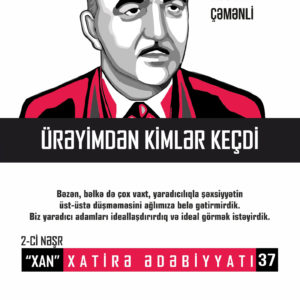 Mustafa Çəmənli – Ürəyimdən kimlər keçdi