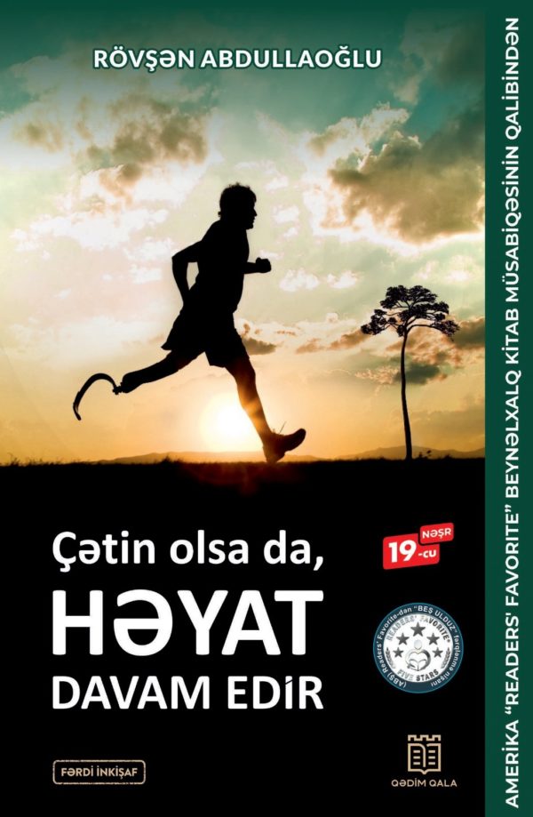 Çətin olsa da,Həyat Davam Edir. Rövşən Abdullaoğlu